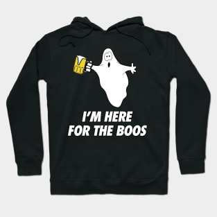 I'm Here For the Boos Hoodie